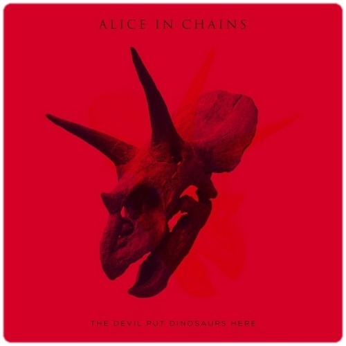 Alice In Chains. The Devil Put Dinosaurs Here (2013)