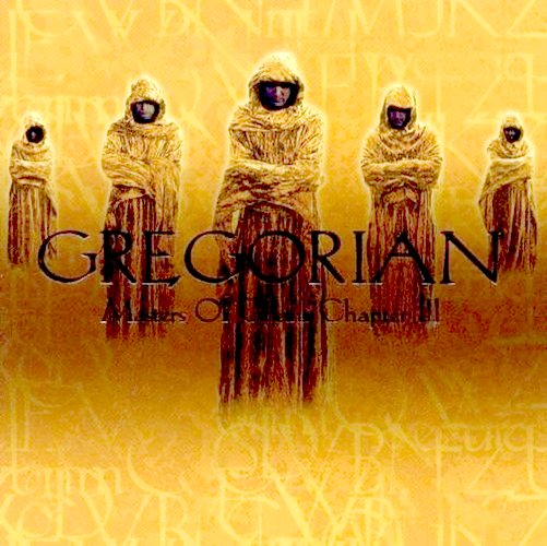 Gregorian. Master Of Chant Chapter III (2002)