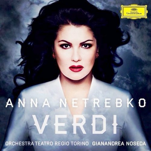 Anna Netrebko. Verdi (2013)