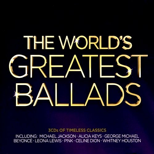 The Worlds Greatest Ballads (2013)