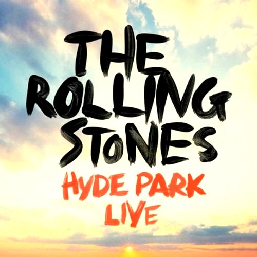 The Rolling Stones. Hyde Park Live (2013)