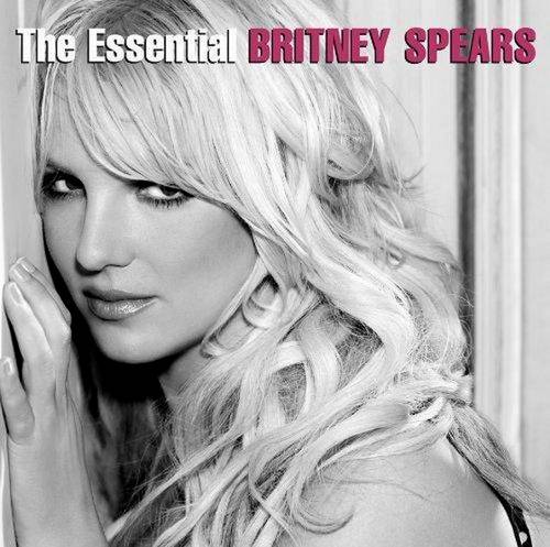 Britney Spears. The Essential Britney Spears (2013)