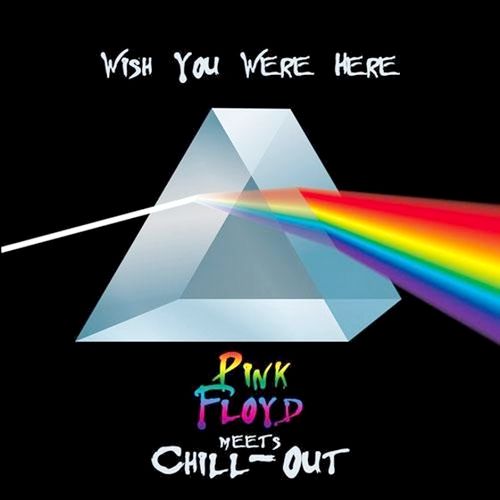 Pink Floyd. Wish You Were Here The Chillout Orchestra (2013)