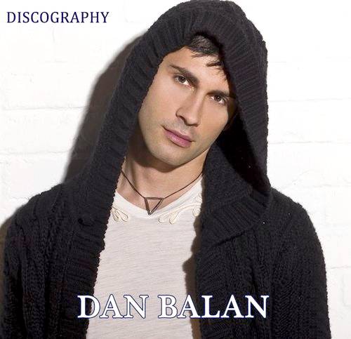 Dan Balan. Discography (2007-2012)