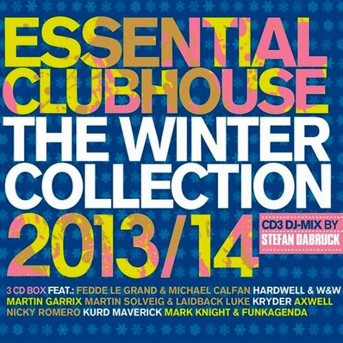 Essential Clubhouse. The Winter Collection 2013/14 (2013)