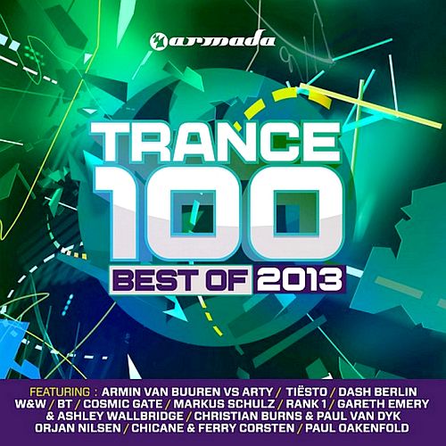 Trance 100 Best Of Armada Music Holland (2013)