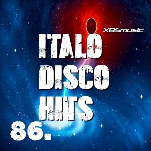 Italo Disco Hits Vol. 86 XBSmusic (2013)