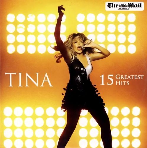 Tina Turner. 15 Greatest Hits (2010)
