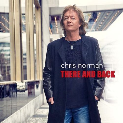 Chris Norman. There And Back (2013)