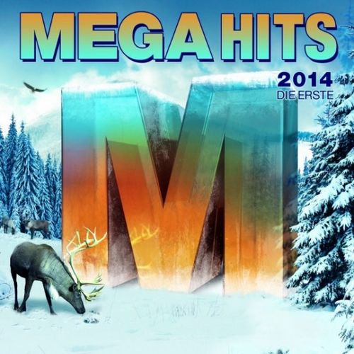 Megahits 2014 Die Erste (2013)