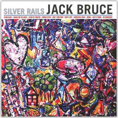 Jack Bruce. Silver Rails (2014)