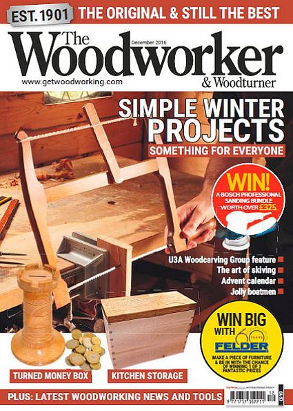 The Woodworker & Woodturner №12 (Decamber 2016)
