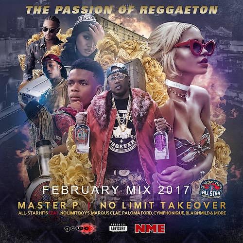 The Passion Of Reggaeton: February Mix (2017)