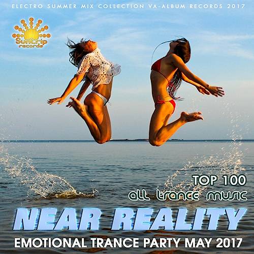 Near Reality: Emotional Trance (2017)