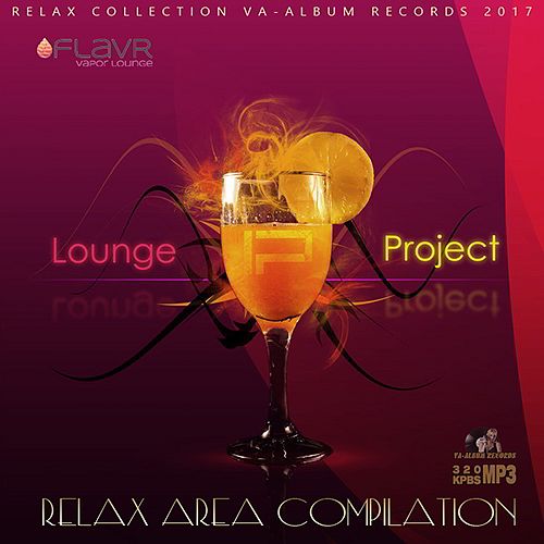 Lounge Project: Relax Area Compilation (2017)