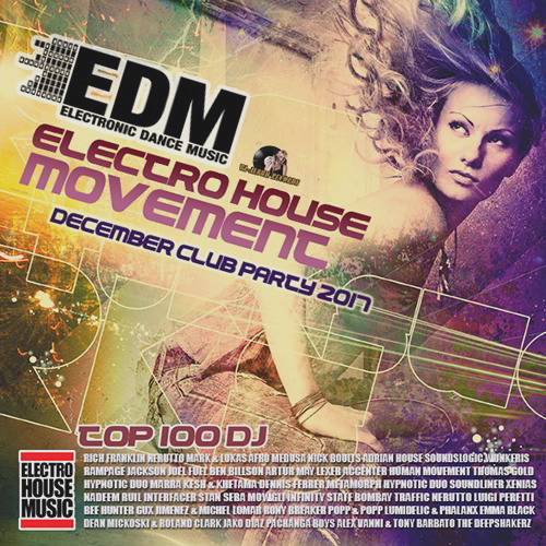 EDM: Electro House Movement (2017)