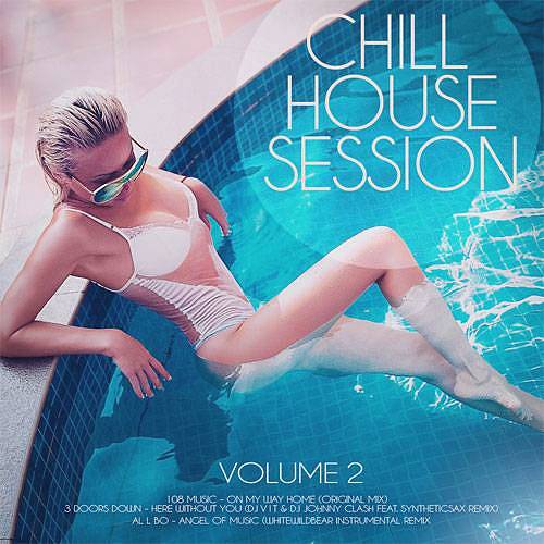 Chill House Session vol.2 (2018)
