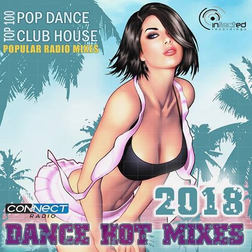 Dance Hot Mixes: Popular Radio Mixes (2018)