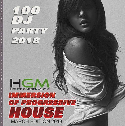 Imerssion Of Progressive House (2018)