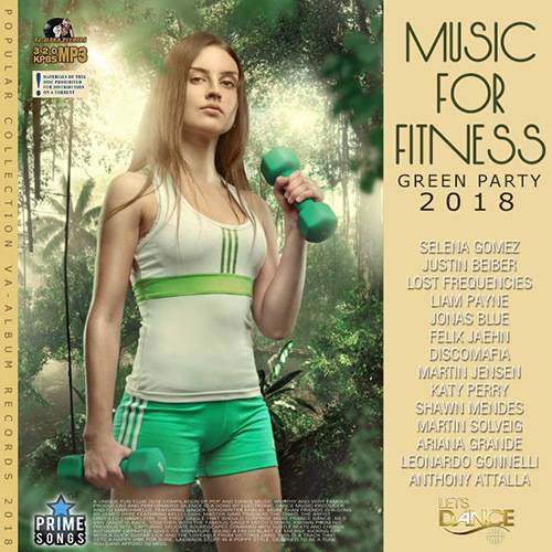 Music For Fitness: Green Party (2018)