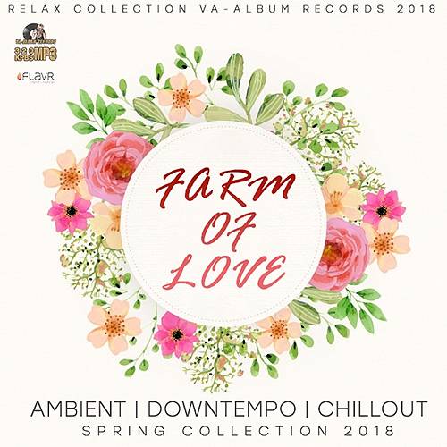 Farm Of Love: Sping Collection (2018)