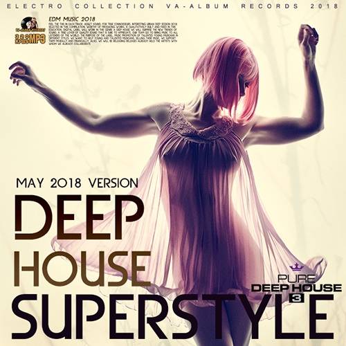 Deep House Superstyle (2018)