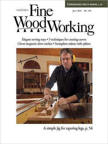 Fine Woodworking №268 (June 2018)