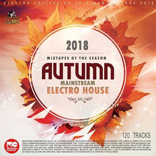 Autumn Mainstream Electro House (2018)