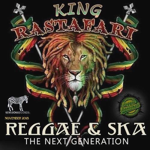 King Rastafari: Reggae & SKA (2018)