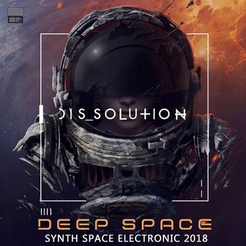 Dissolution: Deep Space Electronic (2018)