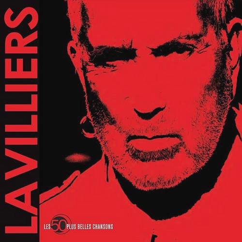 Bernard Lavilliers. Les 50 Plus Belles Chansons (2018)