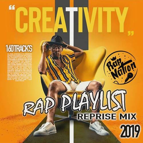 Creativity: Rap Playlist (2019)