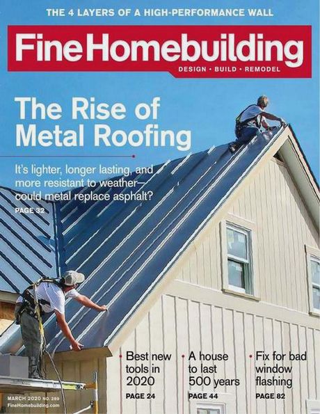 Fine Homebuilding №289 (February-March 2020)