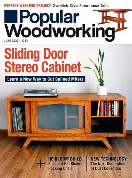 Popular Woodworking №253 (June 2020)