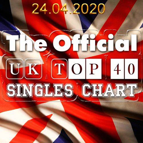 The Official UK Top 40 Singles Chart 24.04.2020 (2020)