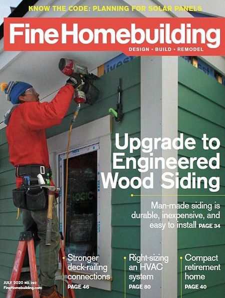 Fine Homebuilding №292 (July 2020)