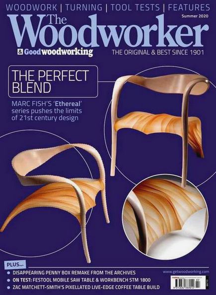 The Woodworker & Good Woodworking №7 (Summer 2020)