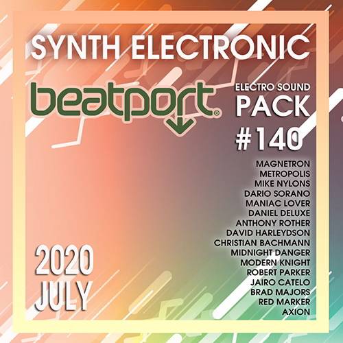 Beatport Synth Electronic: Sound Pack #140 (2020)