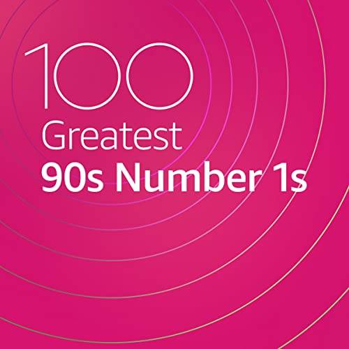 100 Greatest 90s Number 1s (2020)