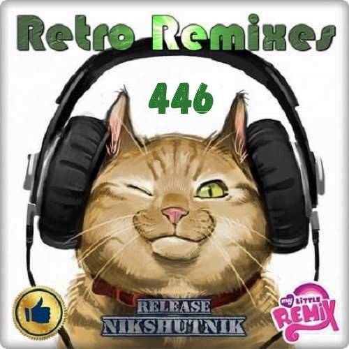 Retro Remix Quality Vol.446 (2020)