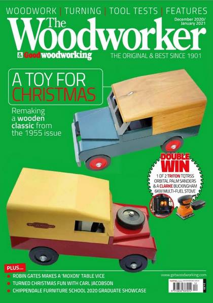 The Woodworker & Good Woodworking (December 2020 - January 2021)