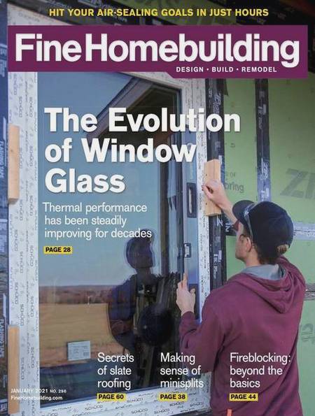 Fine Homebuilding №296 (January 2021)