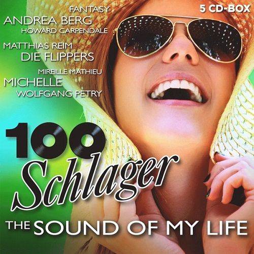 100 Schlager - The Sound Of My Life (5CD) 2021