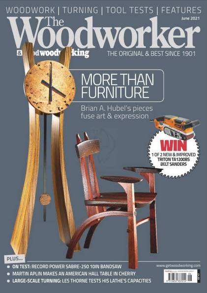 The Woodworker & Good Woodworking №6 (June 2021)