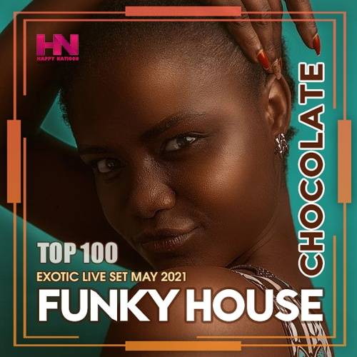 Chocolate Funky House (2021)