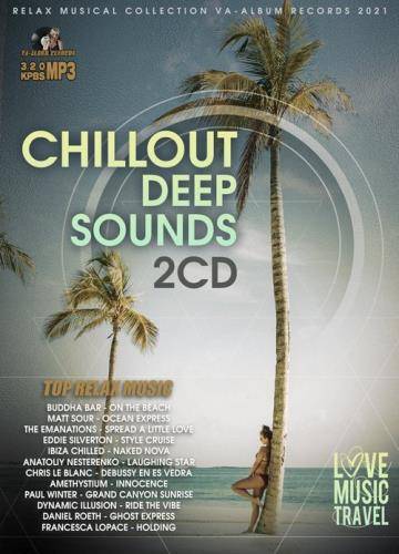 Chillout Deep Sounds 2CD (2021)