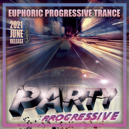 Euphoric Progressive Trance (2021)