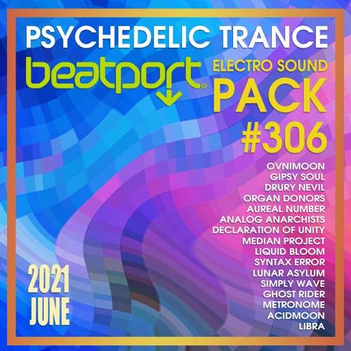 Beatport Psy Trance: Electro Sound Pack #306 (2021)