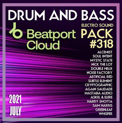 Beatport Drum And Bass: Sound Pack #318 (2021)