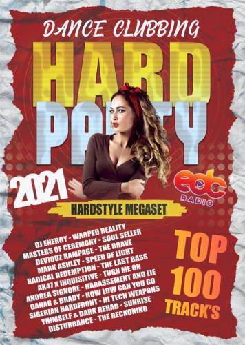 Hard Dance Clubbing: Hardstyle Megaset (2021)